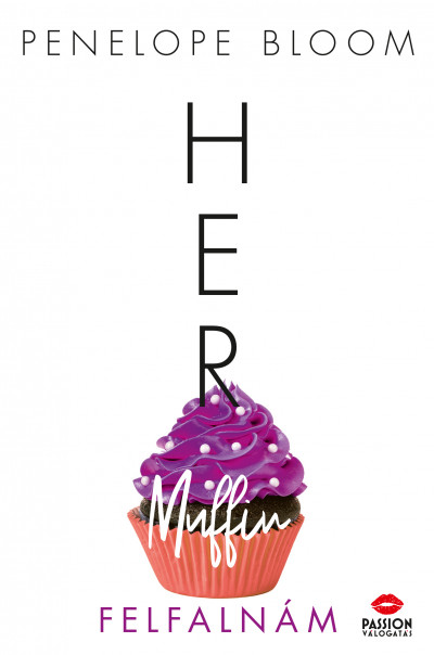 Her Muffin - Felfalnám
