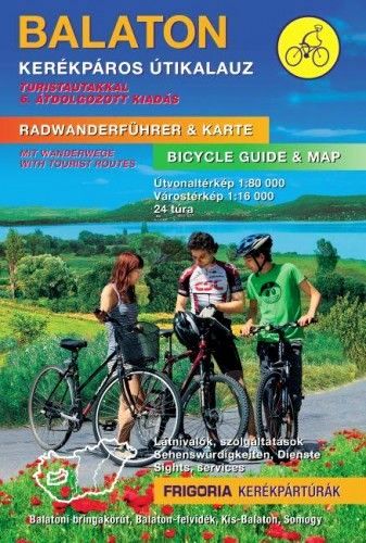 Balaton kerékpáros útikalauz - 6. aktualizált kiadás