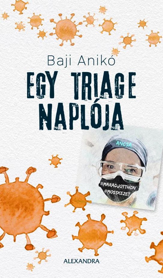 Baji Anikó: Egy triage naplója