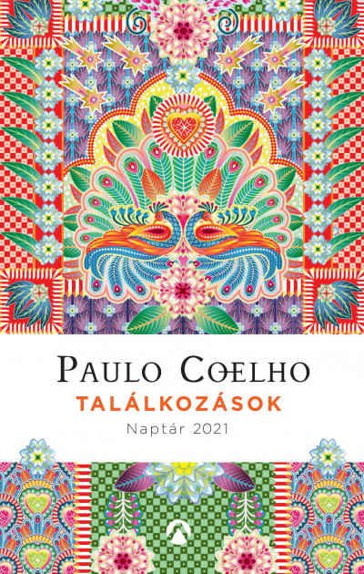 Paulo Coelho: Találkozások - Naptár 2021