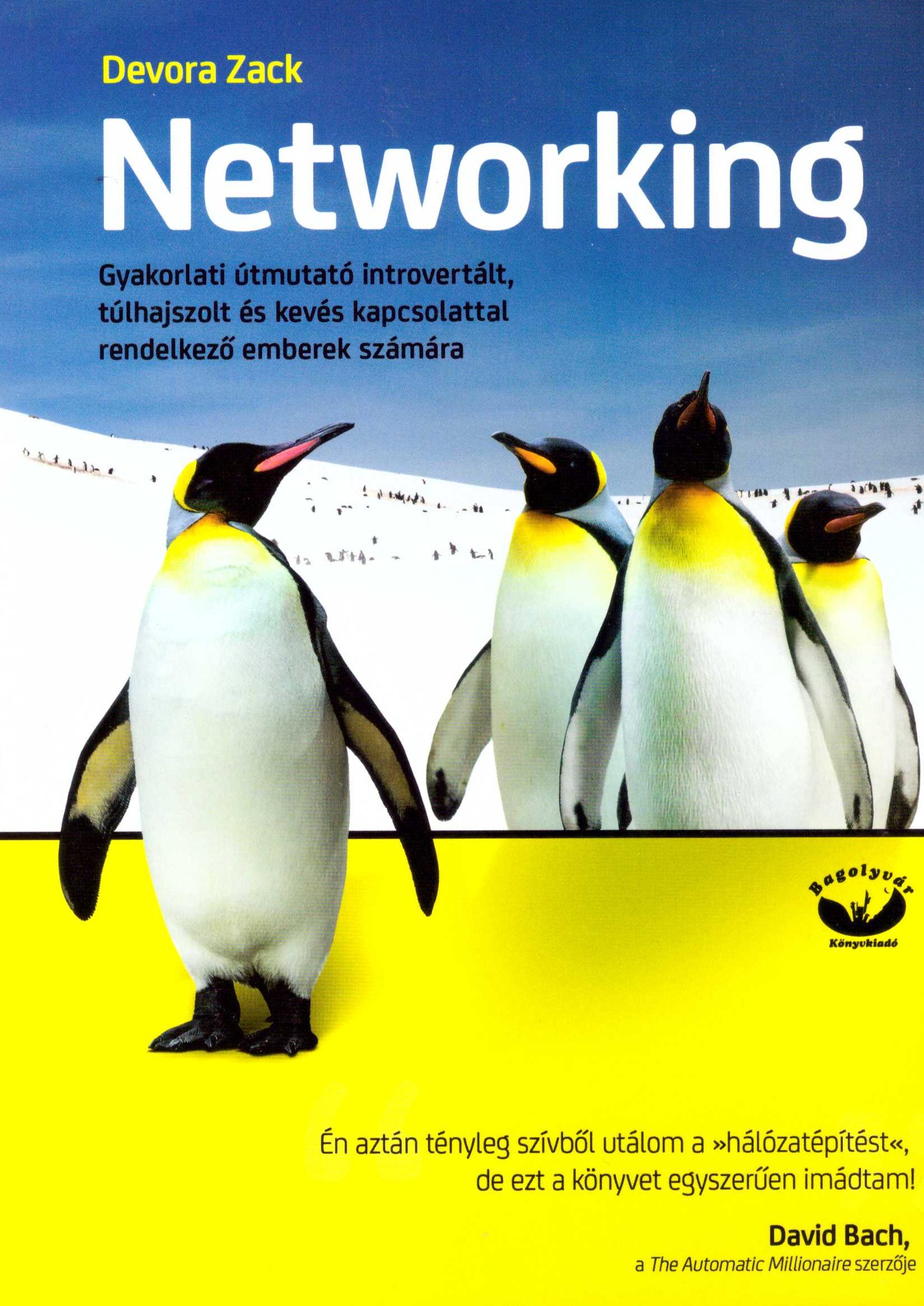 Devora Zack: Networking