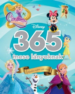 365 mese lányoknak - Minden napra egy Disney mese
