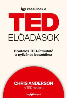 Chris Anderson: Így készülnek a TED-előadások