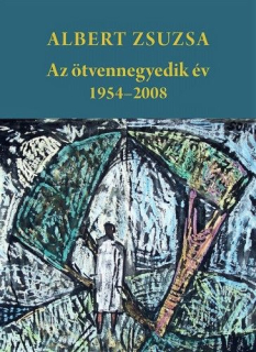 Albert Zsuzsa: Az ötvennegyedik év 