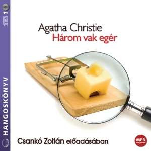 Agatha Christie: Három vak egér - Hangoskönyv - Mp3