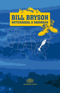 Bill Bryson: Hátizsákkal a vadonban