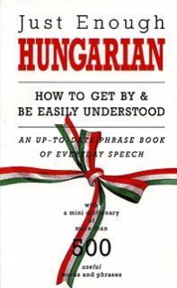 A. Cheyne: Just Enough Hungarian