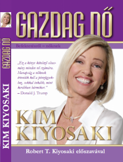 Kim Kiyosaki: Gazdag nő